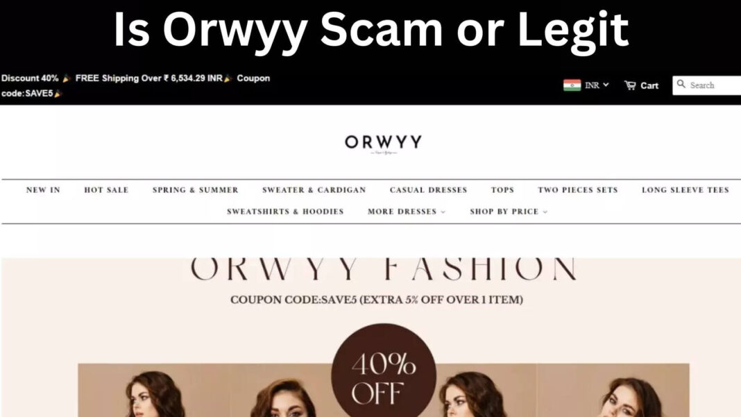 Is Orwyy Scam or Legit