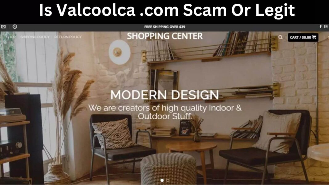 Is Valcoolca .com Scam Or Legit