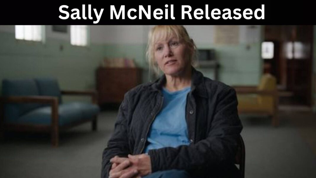 Sally McNeil Released