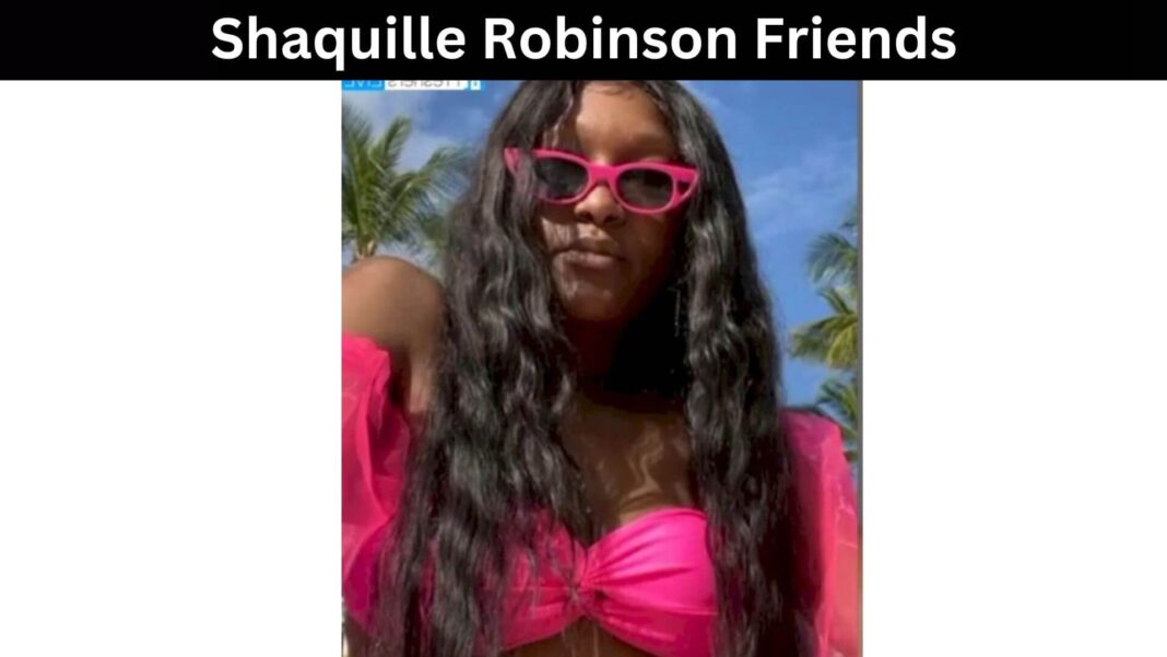 Shaquille Robinson Friends